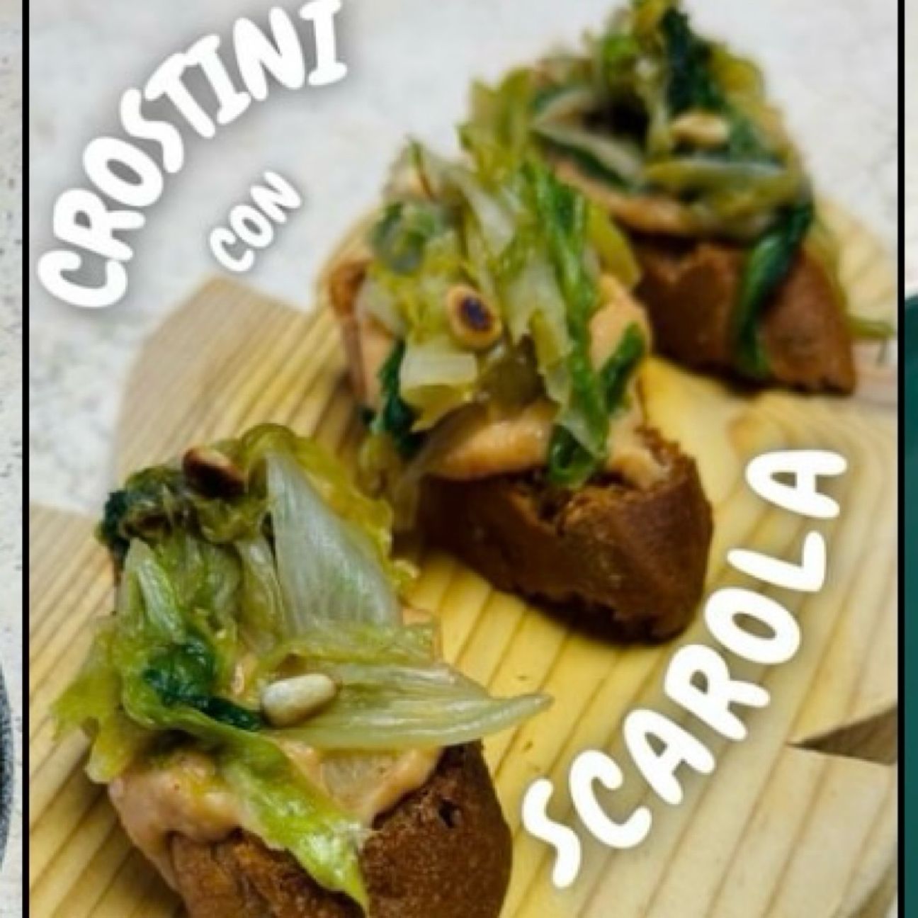 Crostini con scarola