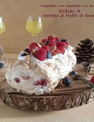 Ricetta Rotolo di meringa ai frutti di bosco di luciapanico77