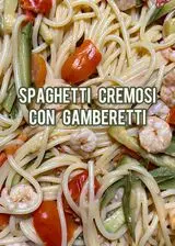 Ricetta Spaghetti cremosi con gamberetti🦐
