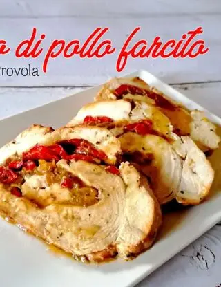 Ricetta Bianco di pollo farcito peperoni e provola di ladyp