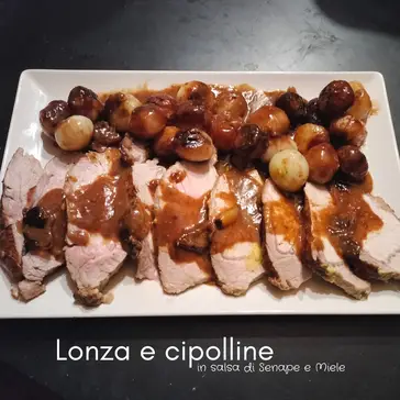 Ricetta Lonza e cipolline in salsa di senape e miele di ladyp