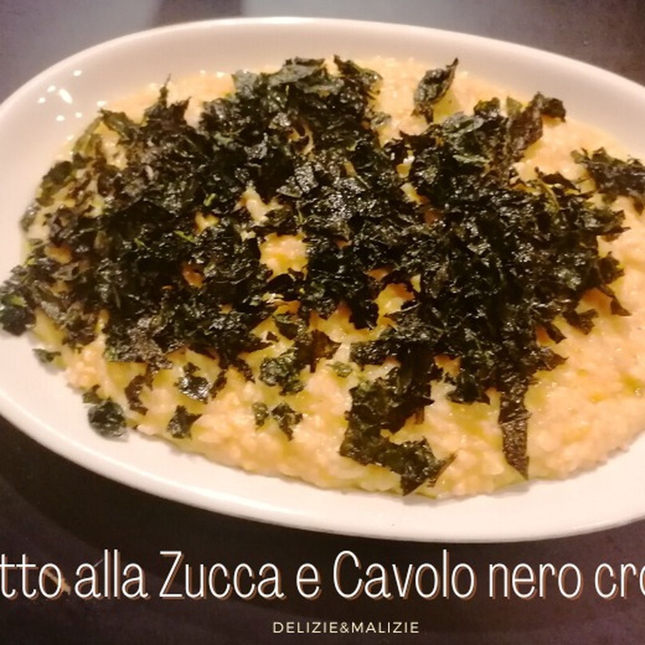 RISOTTO ALLA ZUCCA E CAVOLO NERO CROCCANTE