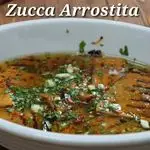 Ricetta Zucca Arrostita