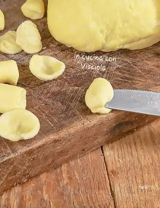 Ricetta Orecchiette fatte a mano di visciola.versilia